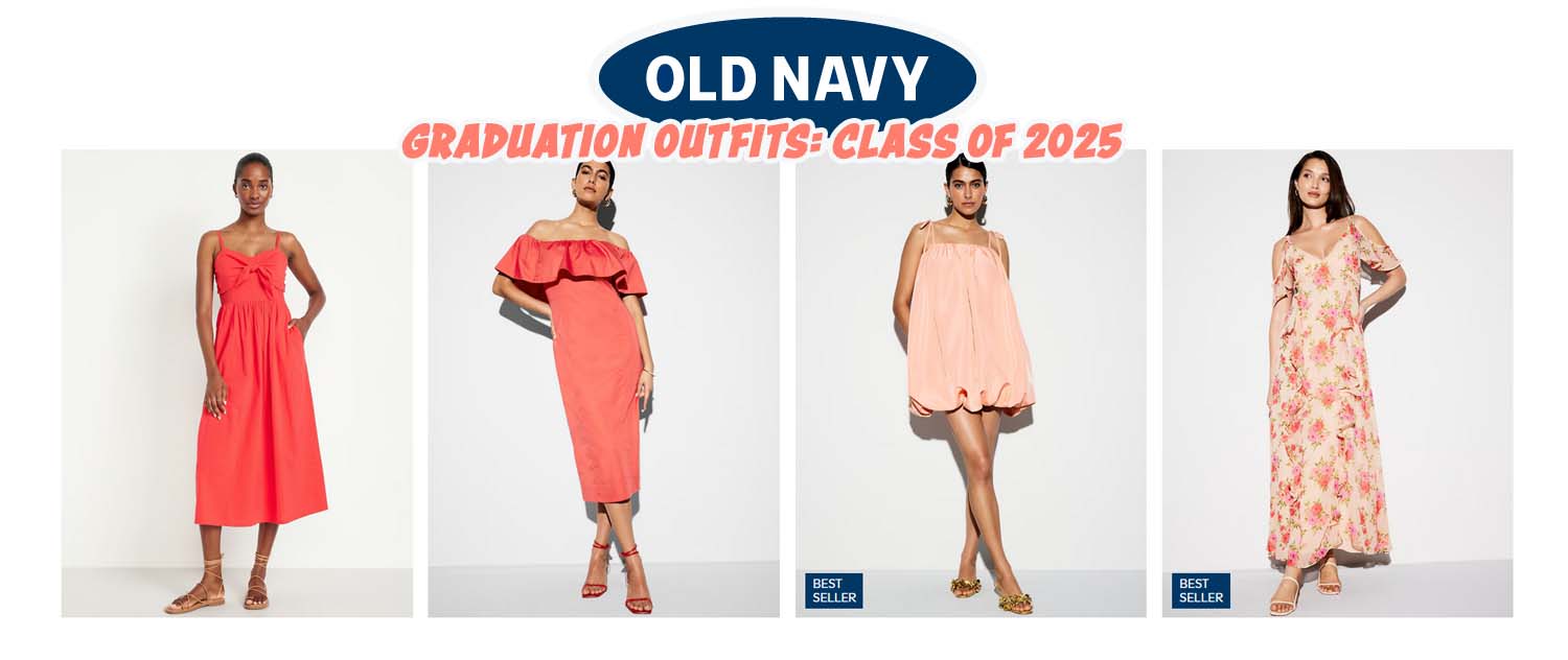 Class of 2025 with Old Navy's Graduation Collection